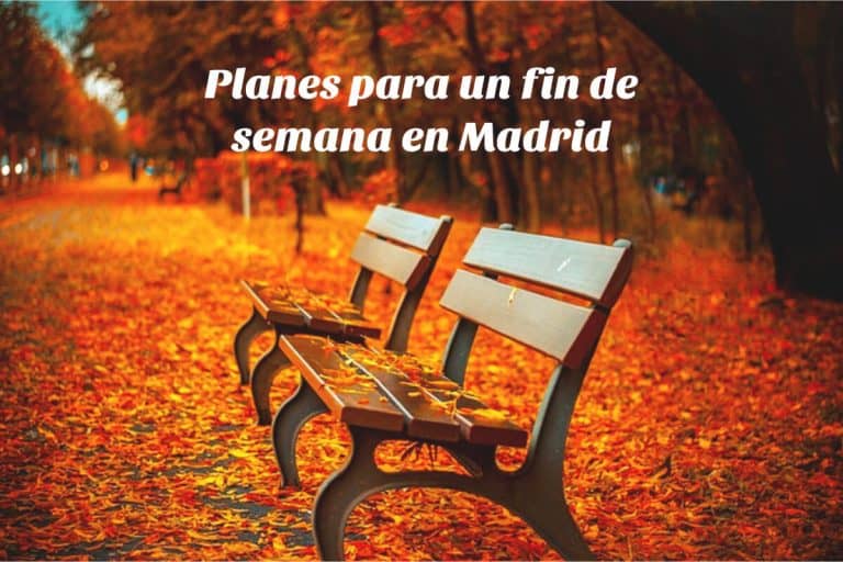 Planes para un fin de semana en Madrid